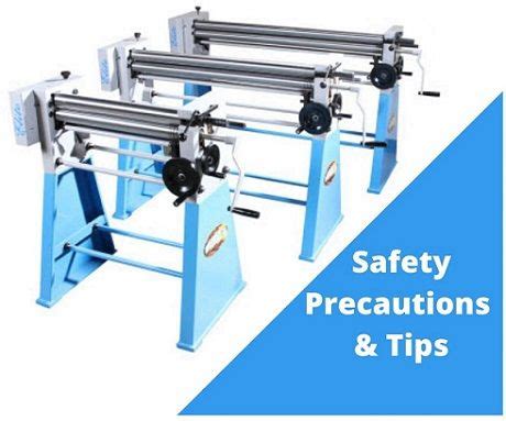 sheet metal rolling machine safety precautions